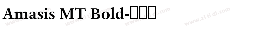 Amasis MT Bold字体转换